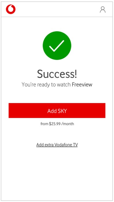 https://help.vodafone.co.nz/euf/assets/images/kb/Vodafone_TV_Customer_Portal/Vodafone_TV_Portal_Activation_Sucessful_Screen.jpg